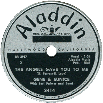 Gene And Eunice - The Angels Gave You To Me Aladdin 78