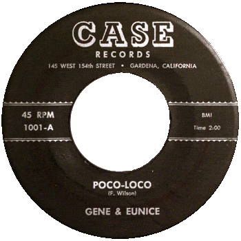 Gene And Eunice - Poco Loco case first