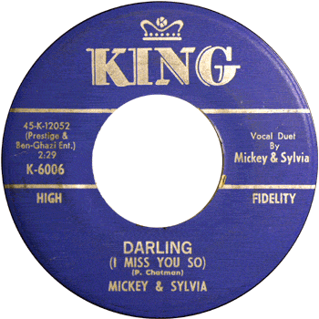 Mickey And Sylvia - Darling King