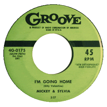 Mickey And Sylvia - I'm Going Home 45 Groove