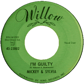 Mickey And Sylvia -  I'm Guilty Willow