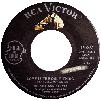 Mickey And Sylvia - Love Is The Only Thing RCA 45