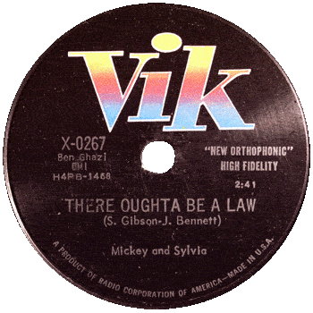 Mickey And Sylvia - There Outta Be A Law 78 Vik 