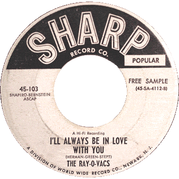 Ray O Vacs - I'll Always Be In Love With You Sharp Promo