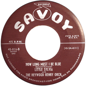 Sylvia - How Long Must I Be Blue Savoy 45
