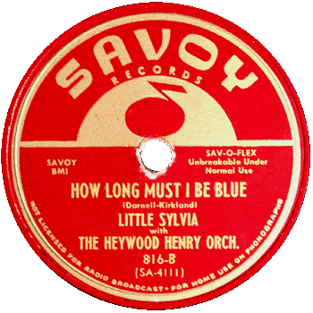 Sylvia - How Long Must I Be Blue Savoy 78