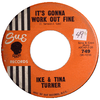 Ike And Tina Turner - It's Gonna Work Out Fine Sue 2