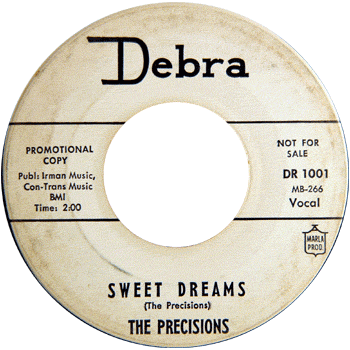 The Precisions - Sweet Dreams Debra Promo