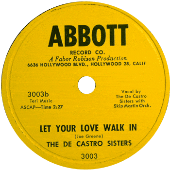 De Castro Sisters - Let Your Love Walk In 78