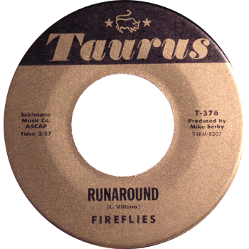 Fireflies - Runaround Taurus