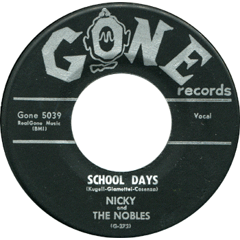 Nicky And The Nobles - School Days
