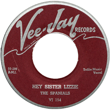 Spanials - Hey Sister Lizzie
