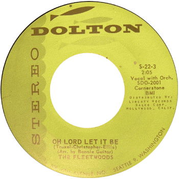 Fleetwoods - Oh Lord Let It Be Stereo
