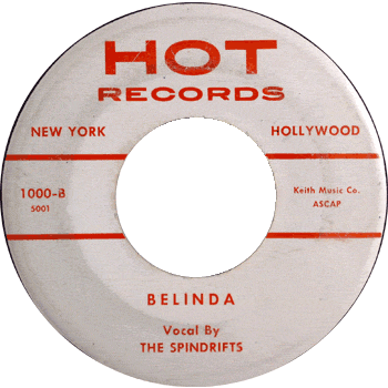 Spindrifts - Hot Belinda