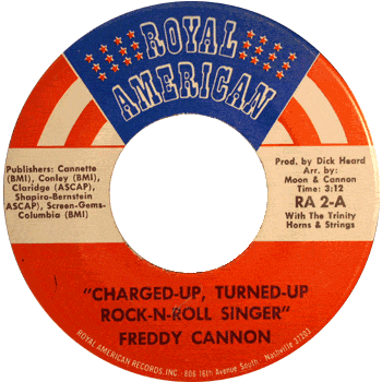 Freddy Cannon - Charged Up Turned On Rock And Roll Singer 