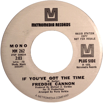Freddy Cannon - If You've Got The Time Promo Mono