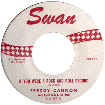 Freddy Cannon - If You Were A Rock And Roll Record