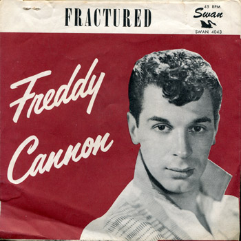 Freddy Cannon - Fractured Sleeve