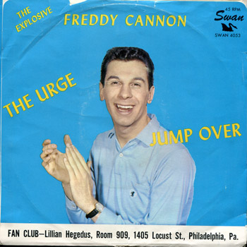 Freddy Cannon - The Uege/Jump Over Sleeve