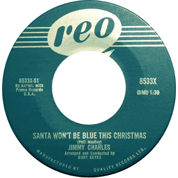 Jimmy Charles - Santa Won't Be Blue This Christmas Reo