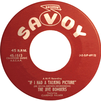 Jive Bombers - If I Had A Talking Picture 45 Stock