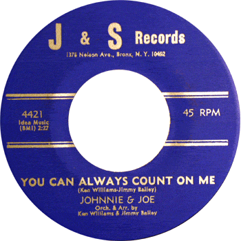 Johnnie And Joe - You Can Always Count On Me J+S