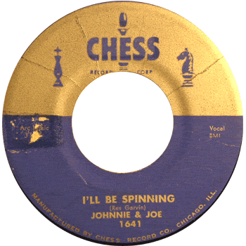 Johnnie And Joe - I'll Be Spinning