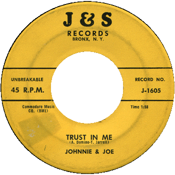 Johnnie And Joe - Trust In Me J+S 45