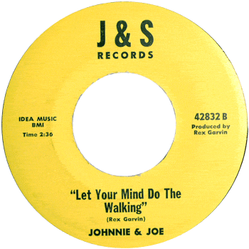 Johnnie And Joe - Let Your Mind Do The Walking