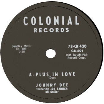 Johnny Dee - A Plus In Love Colonial 78