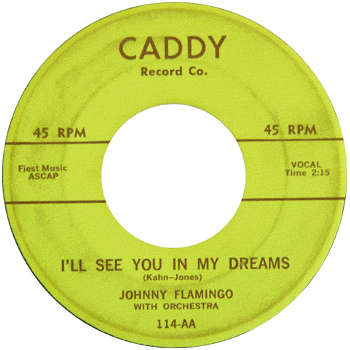 Johnny Flamingo - I'll See You In My Dreams Caddy