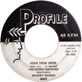 Mickey Hawks And The Night Raiders - Hidi Hidi Hidi