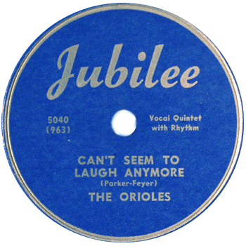 Orioles - Can't Seem To Laugh Anymore