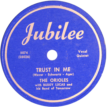 Orioles - Trust In Me