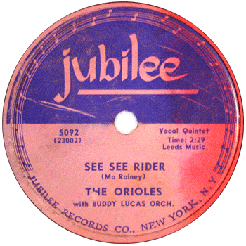 Orioles - See See Rider