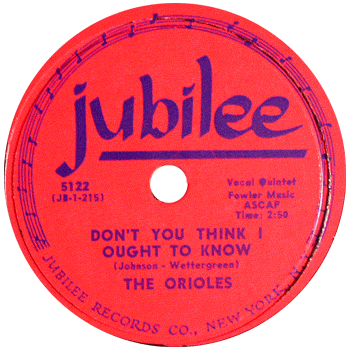 Orioles - Don't You Think I Ought To Know