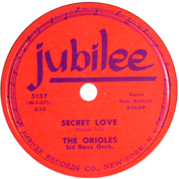 Orioles - Secret Love