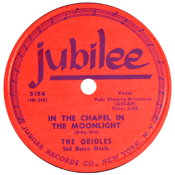 Orioles - In The Chapel In The Moonlight Stock