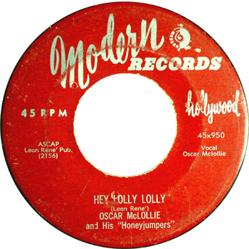 Oscar McLollie - Hey Lolly Lolly Modern 45
