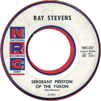 Ray Stevens - Sergeant Preston Of The Yukon - NRC