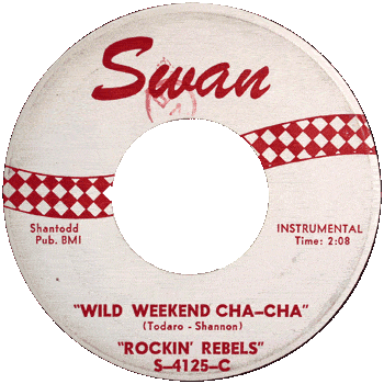 Rebels 1963 - Wild Weekend Cha Cha Stock 3