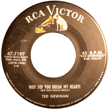 Ted Newman - Why Did You Break My Heart RCA 45