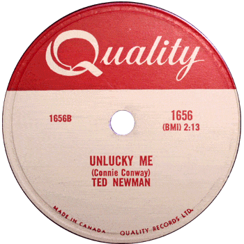 Ted Newman - Unlucky Me Quality 78