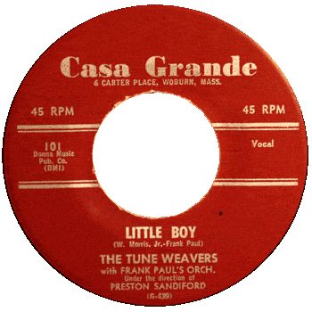 Tune Weavers - Little Boy Casa Grande 45