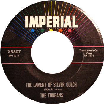 Turbans - Lament Of Silver Gultch Imperial Stock