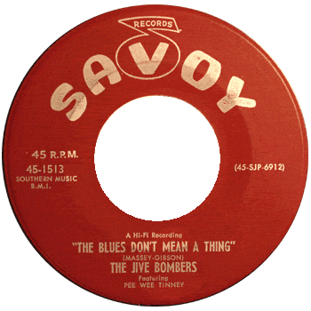 Jive Bombers - Blues Don't Mean A Thing 45 Stock