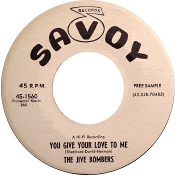 Jive Bombers - You Give Your Love To Me 45 Promo